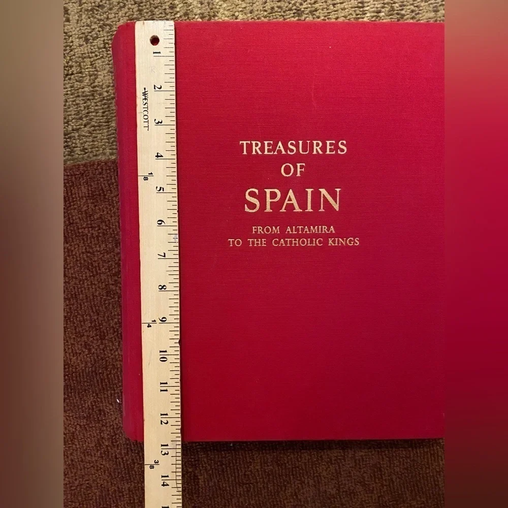 LARGE Vintage 1st Edition - Treasures of Spain From Altamira to Catholic Kings